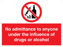 no-admittance-to-anyone-under-the-influence-of-drugs-or-alcohol~
